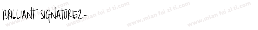 Brilliant signature2字体转换